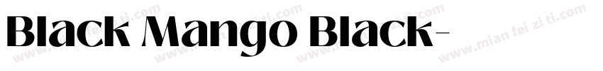 Black Mango Black字体转换